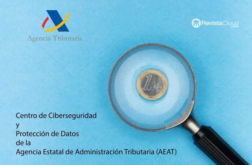The Treasury strengthens digital security with the new Cybersecurity and Data Protection Center of the Tax Agency.