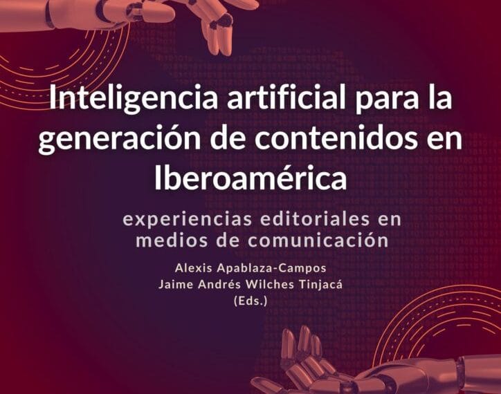 AI in Content Generation in Ibero-America: Study Published on Editorial Experiences in the Region