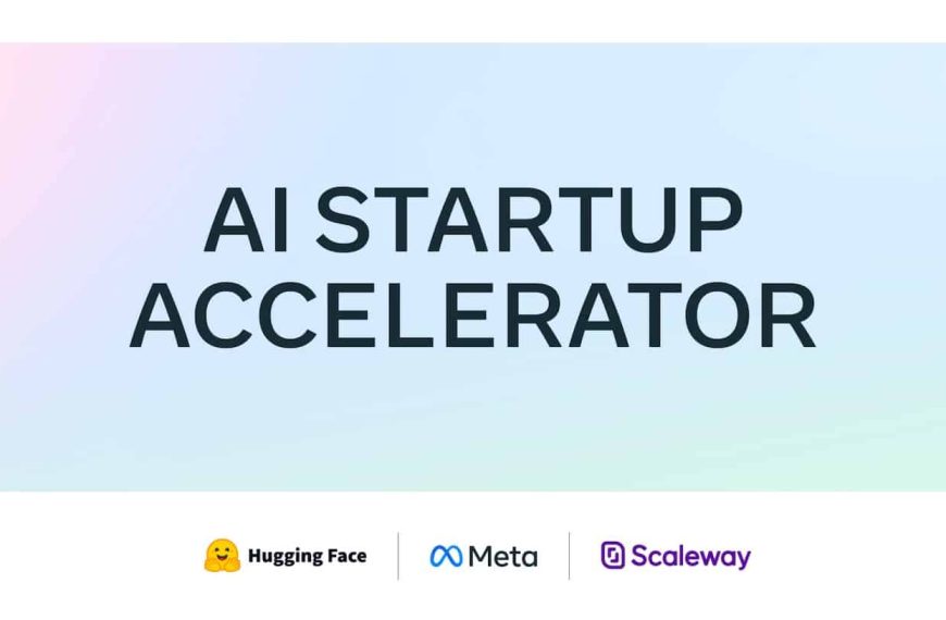 Meta, Hugging Face, and Scaleway launch an AI acceleration program for European startups.