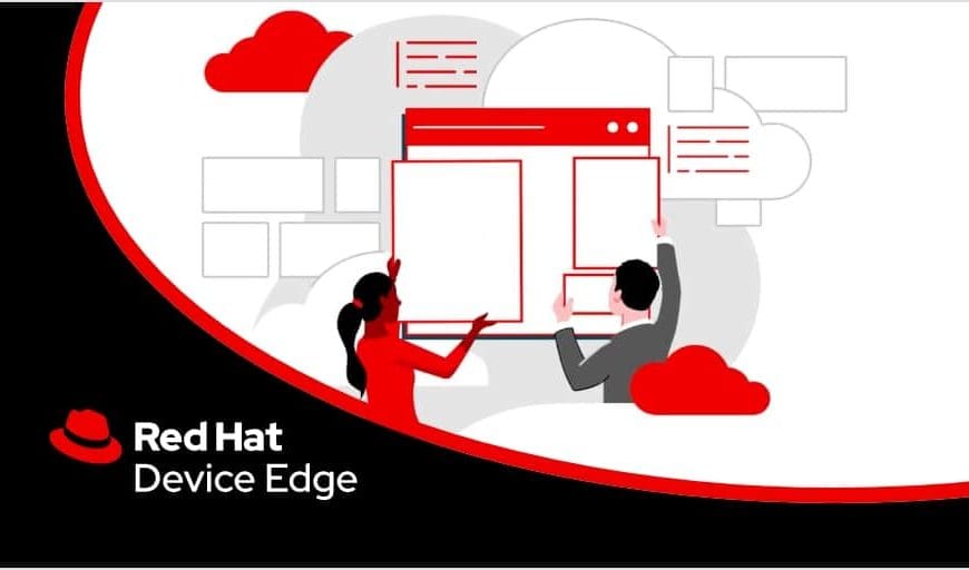 Red Hat Device Edge Optimizes Low Latency and AI Workloads at the Edge with Latest Update