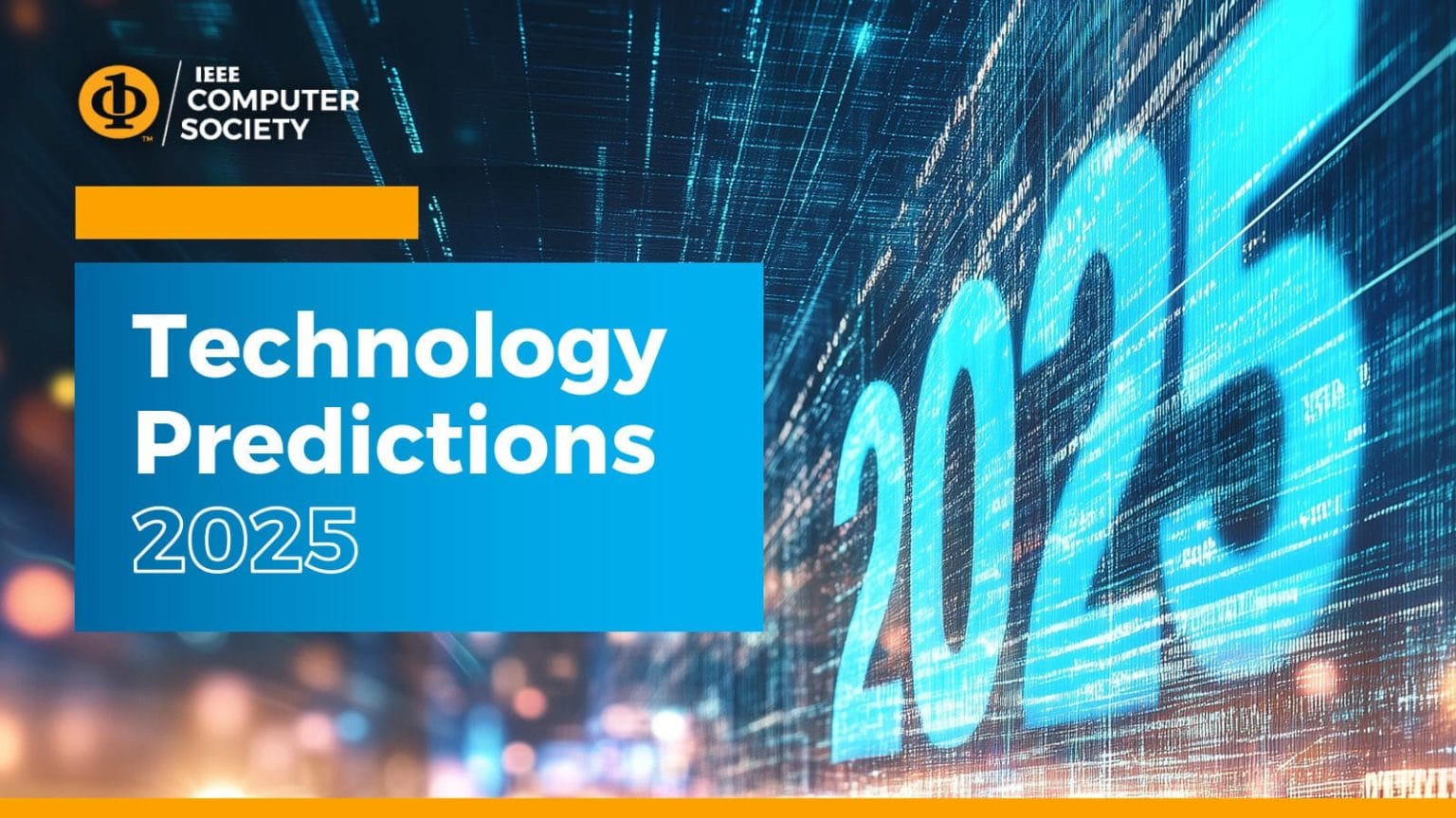 IEEE Computer Society 2025 Technology Predictions Report