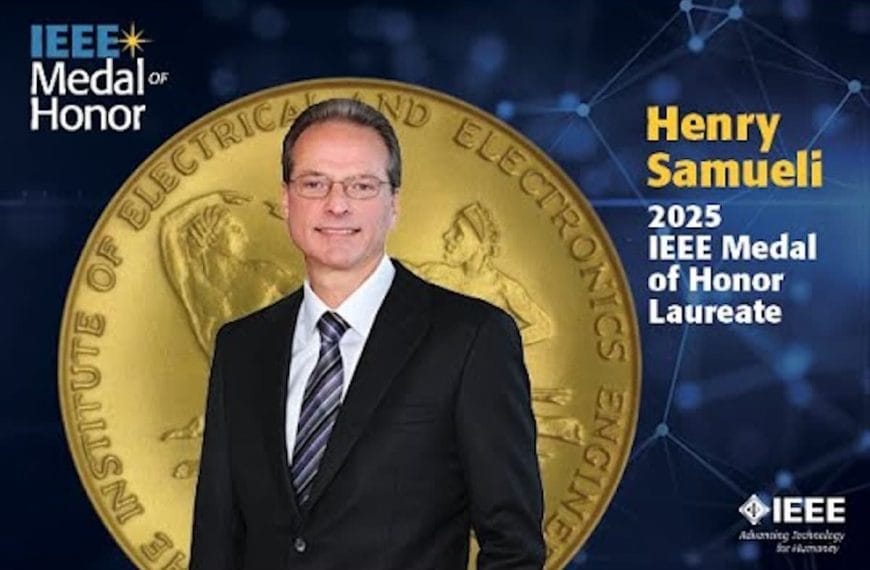 Henry Samueli, Founder of Broadcom, Awarded the IEEE Medal of Honor 2025