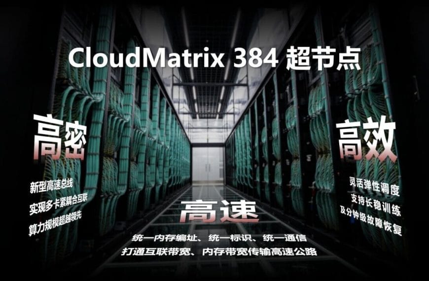 Huawei Strikes Back at NVIDIA with CloudMatrix 384: The AI Supercomputer that Challenges U.S. Hegemony