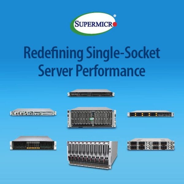 Supermicro Expands Its Offering with Over 20 New Single-Processor Servers to Reduce Costs and Space in Data Centers