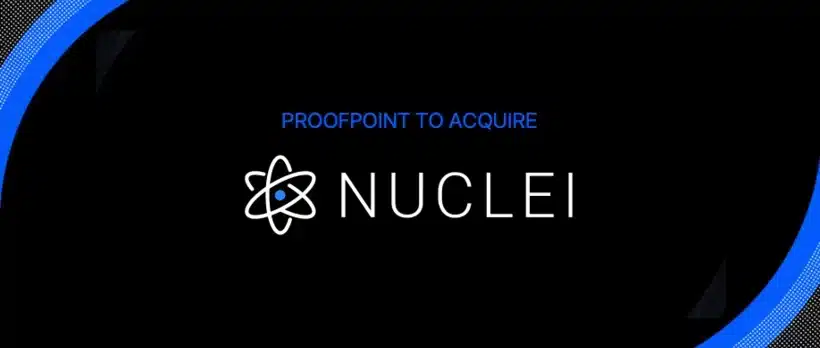 Proofpoint adquiere Nuclei.webp