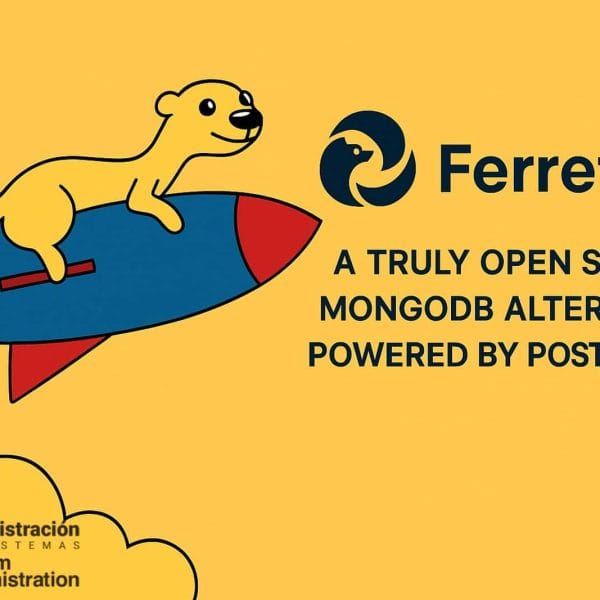 FerretDB: The Open Source Alternative to MongoDB That Backs PostgreSQL