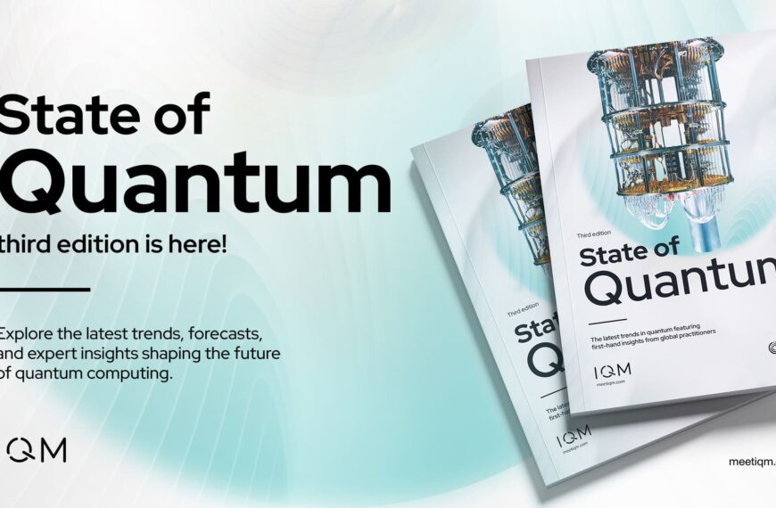 The IQM Report ‘State of Quantum 2025’ Warns: The Quantum Industry Must Prioritize Talent and Software, Not Just Qubits
