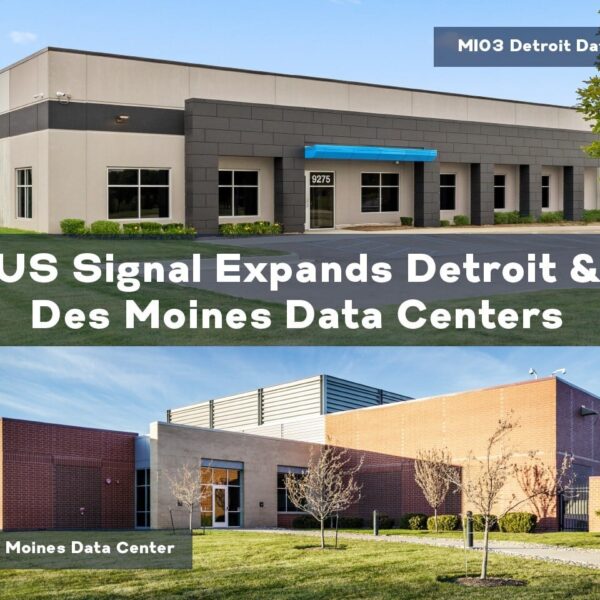 US Signal Accelerates National Expansion with $200 Million Investment in Data Centers and Fiber Optics