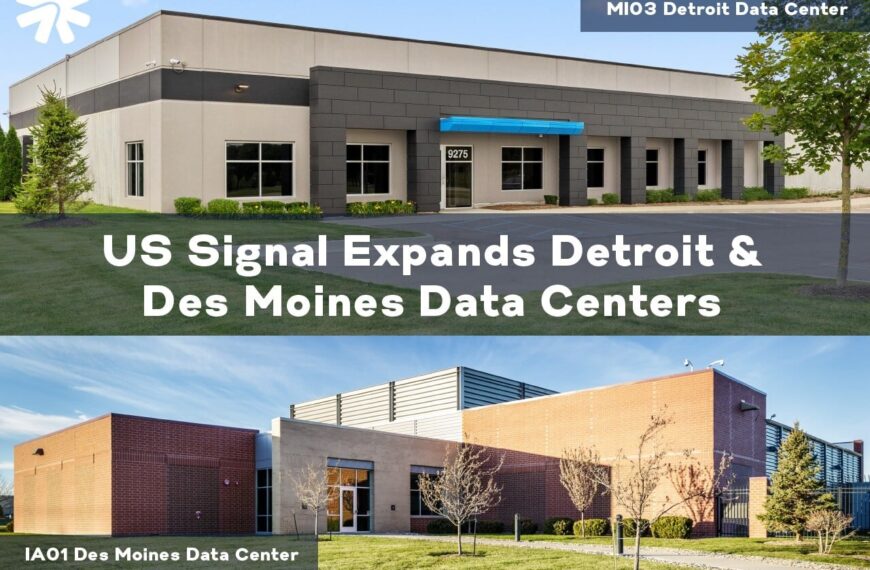 US Signal Accelerates National Expansion with $200 Million Investment in Data Centers and Fiber Optics