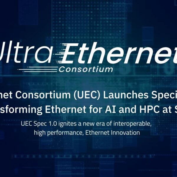 Ultra Ethernet Consortium Launches UEC 1.0 Specification for AI Networks and High-Performance Computing