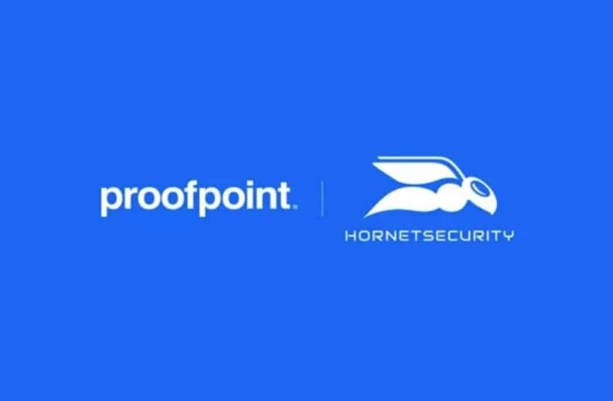 Proofpoint completes the acquisition of Hornetsecurity