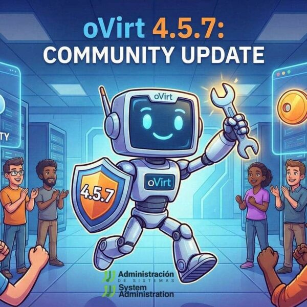 oVirt 4.5.7 returns with modern OS support and critical fixes — but Proxmox keeps gaining ground