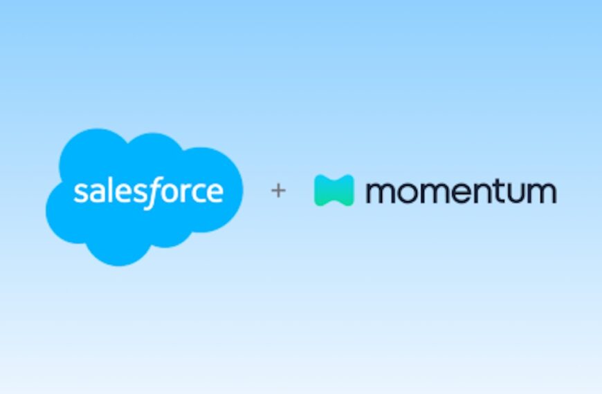 Salesforce Agrees to Acquire Momentum to Enable Agentforce 360 to “Listen” to Meetings and Turn Them into Action