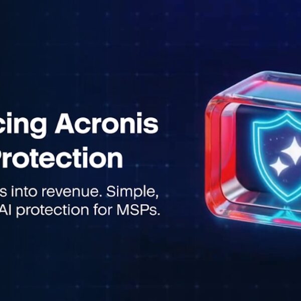 Acronis Launches GenAI Protection for MSPs to Control AI Usage in SMBs