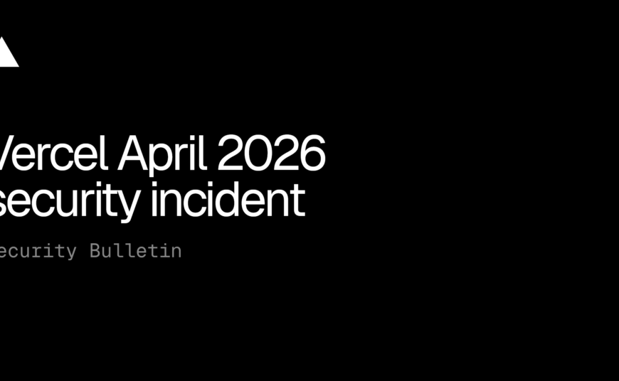Vercel Confirms an Incident and Issues Another Warning for Modern Cloud