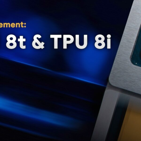 Google Looks to Intel Foundry to Strengthen Its TPU Production