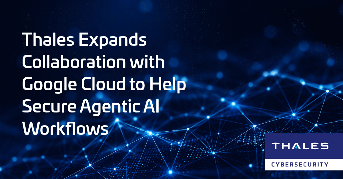 Thales AI Security Fabric integration with Google Cloud Gemini Enterprise for AI agent security